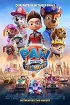 PAW Patrol The Movie Filmyzilla 2021 Hindi Dubbed English 480p 720p 1080p Filmy4WEB